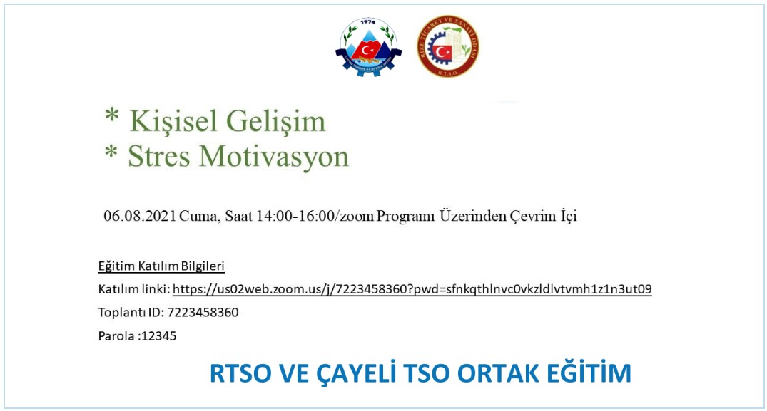 RTSO ve Çayeli TSO Ortak Online Eğitime Davet